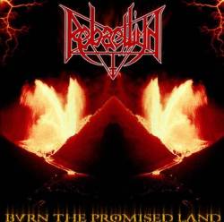 Rebaelliun : Burn the Promised Land